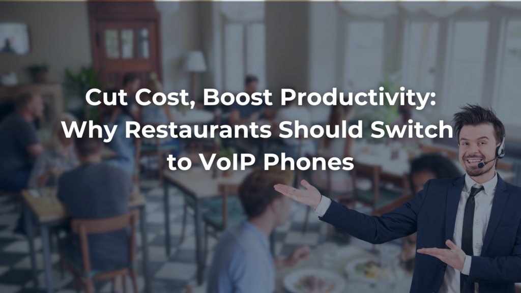 Cut Cost, Boost Productivity with VoIP
