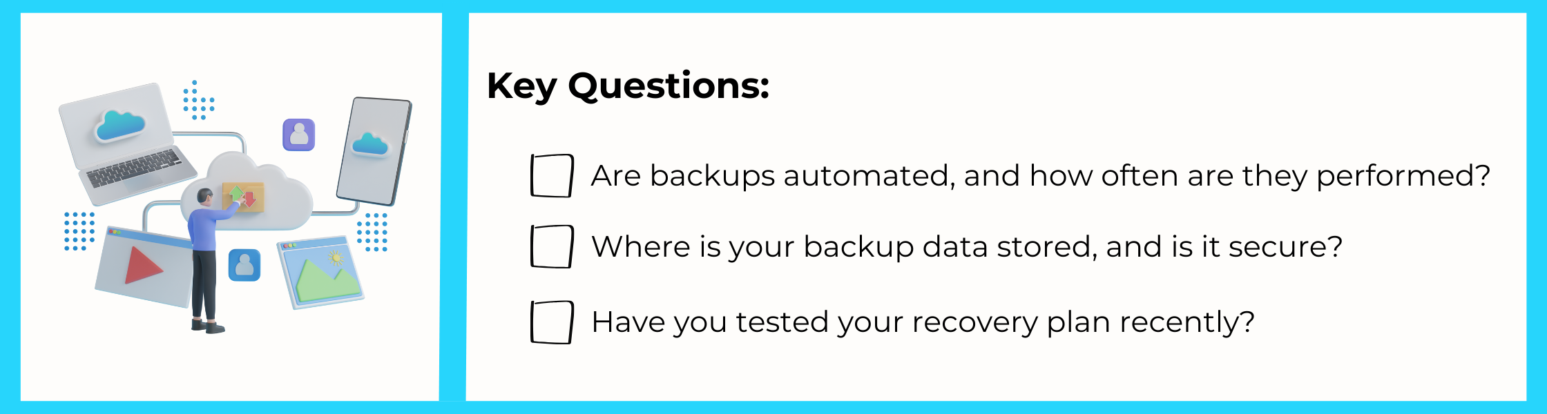 Assess Your Data Backup and Recovery Plan