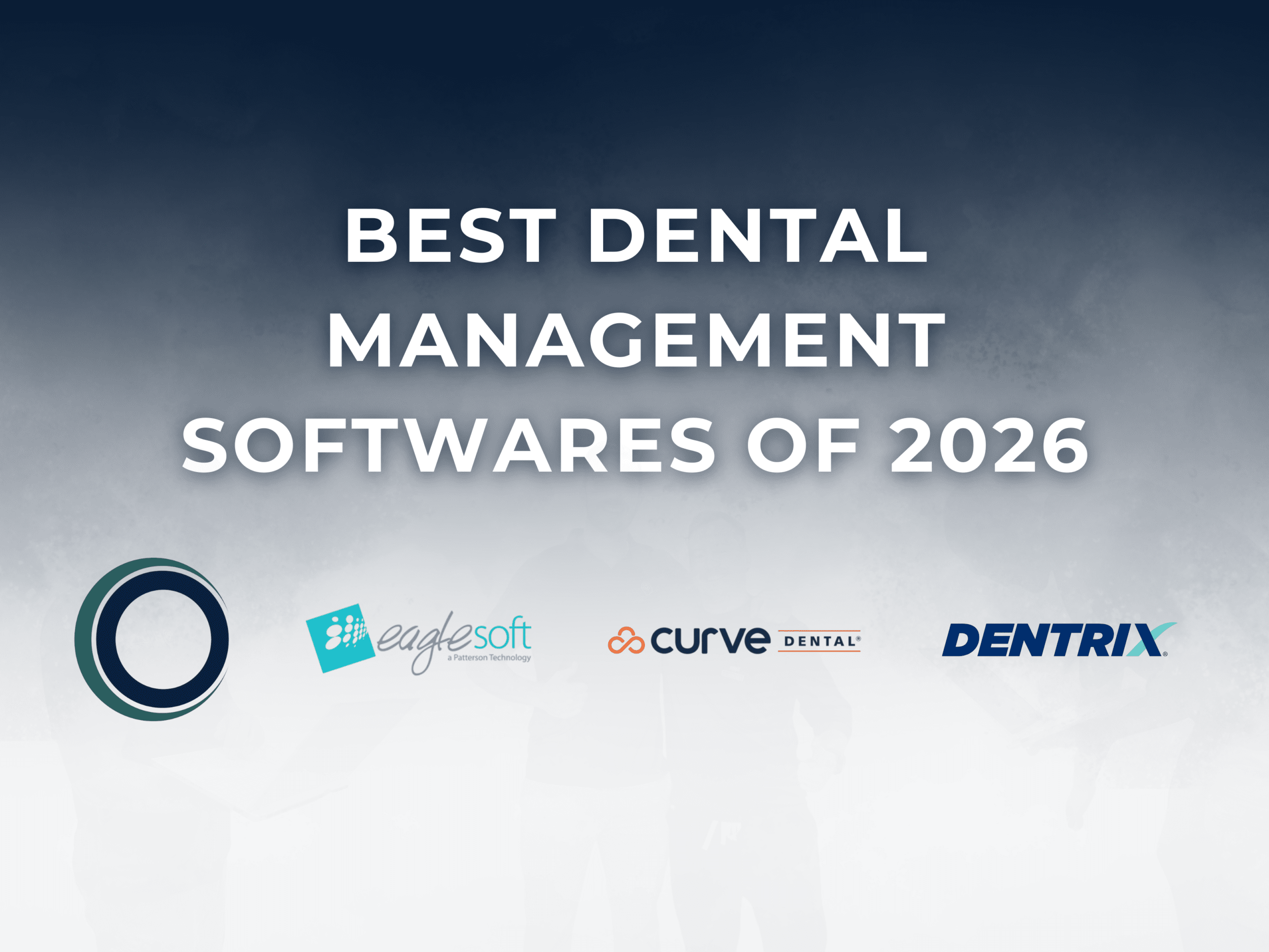 Best Dental Practice Management Softwares of 2026
